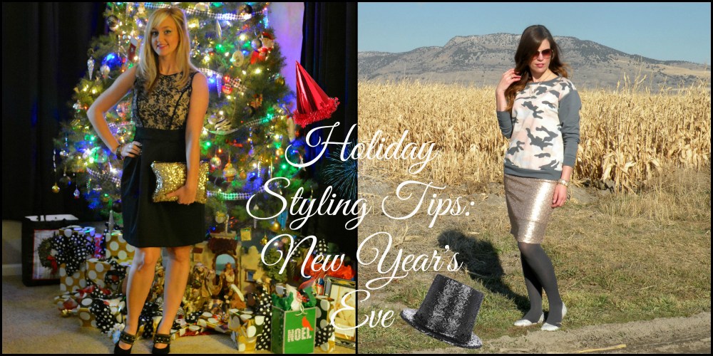 Holiday Styling Tips:  New Year's Eve